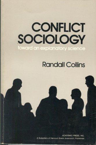 Book Conflict Sociology toward an explanatory science free