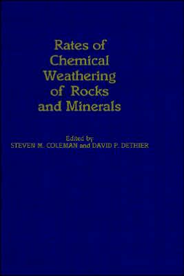 Book Rates of Chemical Weathering of Rocks and Minerals free