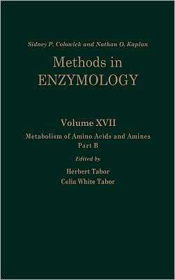 Book Metabolism of Amino Acids and Amines: Part B (Volume 17B) (Methods in Enzymology, Volume 17B) free