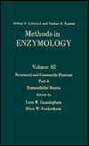 Book Methods in Enzymology, Volume 82: Structural and Contractile Proteins, Part A: Extracellular Matrix free