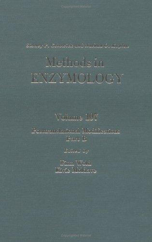 Book Posttranslational Modifications, Part B (Volume 107) (Methods in Enzymology, Volume 107) free