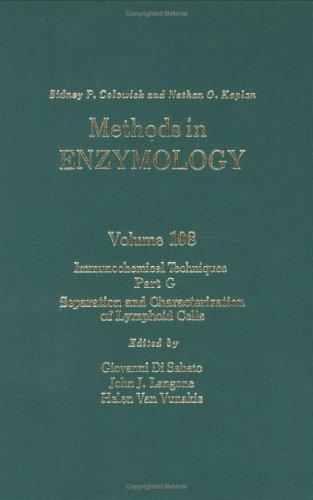 Book Immunochemical Techniques, Part G: Separation and Characterization of Lymphoid Cells, Vol. 108 (Methods in Enzymology) (Volume 108) free
