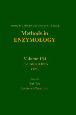 Book Recombinant DNA, Part E (Volume 154) (Methods in Enzymology, Volume 154) free