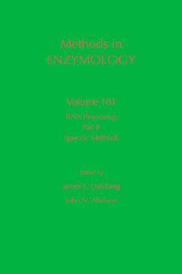 Book RNA Processing Part B: Specific Methods (Volume 181) (Methods in Enzymology, Volume 181) free