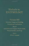 Book Molecular Design and Modeling: Concepts and Applications, Part B: Antibodies and Antigens, Nucleic Acids, Polysaccharides, and Drugs (Volume 203) (Methods in Enzymology, Volume 203) free