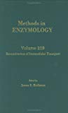 Book Reconstitution of Intracellular Transport : Volume 219: Reconstitution of Intracellular Transport (Methods in Enzymology) (Methods in Enzymology, Volume 219) free