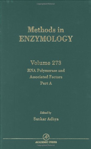Book RNA Polymerase and Associated Factors, Part A (Volume 273) (Methods in Enzymology, Volume 273) free