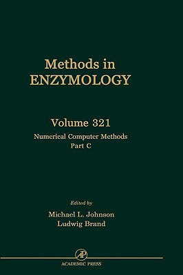 Book Numerical Computer Methods, Part C (Volume 321) (Methods in Enzymology, Volume 321) free