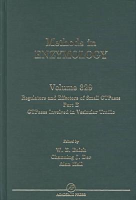 Book Regulators and Effectors of Small GTPases, Part E: GTPases Involved in Vesicular Traffic (Volume 329) (Methods in Enzymology, Volume 329) free