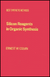 Book Silicon Reagents in Organic Synthesis (Best Synthetic Methods) free