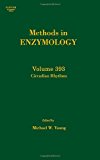 Book Methods in Enzymology, Volume 393: Circadian Rhythms free