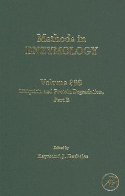 Book Methods in Enzymology, Volume 399: Ubiquitin and Protein Degradation, Part B free