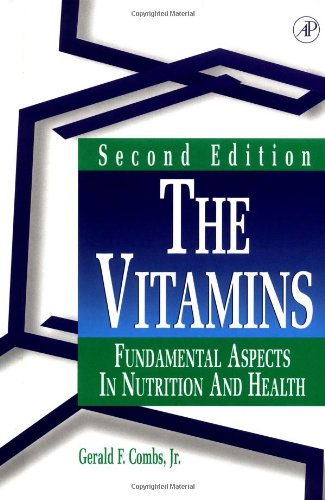 Book The Vitamins, Second Edition: Fundamental Aspects in Nutrition and Health free