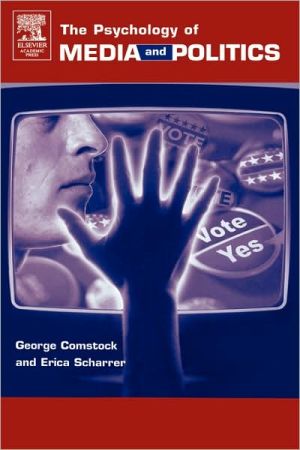 Book The Psychology of Media and Politics free