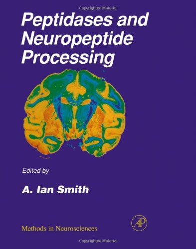 Book Peptidases and Neuropeptide Processing, Volume 23 (Methods in Neurosciences) free