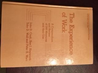Book The Experience of Work: A Compendium and Review of 249 Measures and Their Use (Organizational and occupational psychology) free