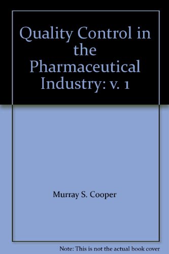 Book Quality Control In The Pharmaceutical Industry: V. 1 free