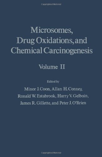 Book Microsomes, Drug Oxidations, and Chemical Carcinogenesis. Fourth Symposium on Microsomes and Drug Oxidations, Ann Arbor, 1979 (v. 2) free
