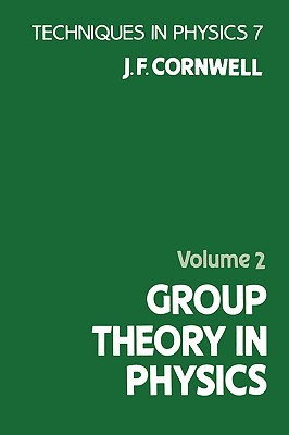 Book Group Theory in Physics (Volume 2) (Techniques of Physics, Volume 2) free