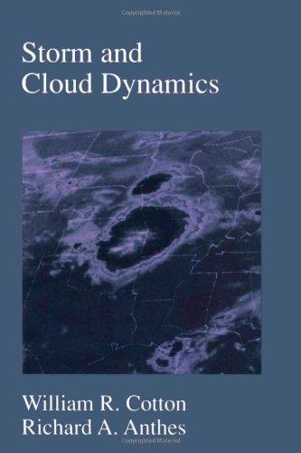 Book Storm and Cloud Dynamics, Volume 44 (International Geophysics) free