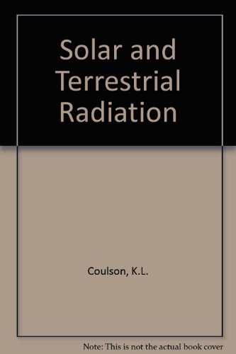 Book Solar and Terrestrial Radiation: Methods and Measurements free