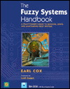 Book The Fuzzy Systems Handbook: A Practitioner's Guide to Building, Using, and Maintaining Fuzzy Systems/Book and Disk free