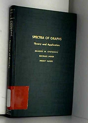 Book Spectra of Graphs: Theory and Application (Pure & Applied Mathematics) free