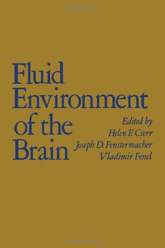 Book Fluid environment of the brain: Proceedings of a symposium held at the Mount Desert Island Biological Laboratory, Salisbury Cove, Maine, September 11-13, 1974 free