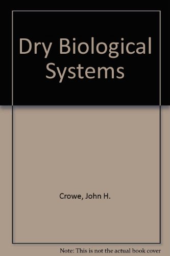 Book Dry biological systems: Proceedings of the 1977 symposium of the American Institute of Biological Sciences held in East Lansing,Michigan free