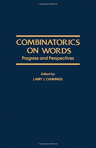 Book Combinatorics On Words: Progress And Perspectives free
