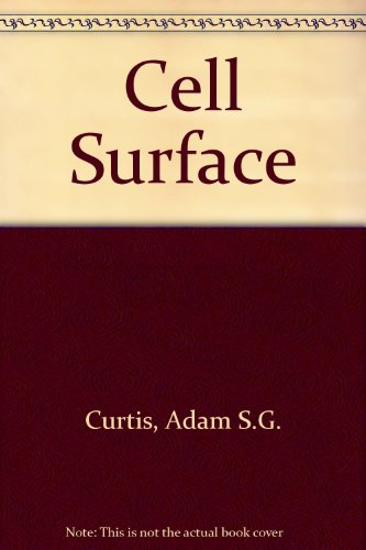 Book The Cell Surface: Its Molecular Role In Morphogenesis free