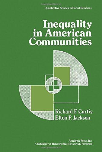 Book Inequality in American communities (Quantitative studies in social relations) free