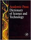 Book Academic Press Dictionary of Science and Technology free