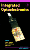 Book Integrated Optoelectronics (Quantum Electronics--Principles and Applications) free