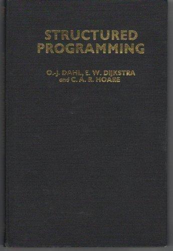 Book Structured Programming (A.P.I.C. studies in data processing, no. 8) free