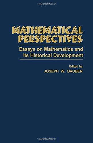 Book Mathematical Perspectives: Essays on Mathematics and Its Historical Development free
