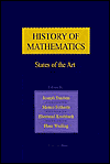 Book History of Mathematics: States of the Art free