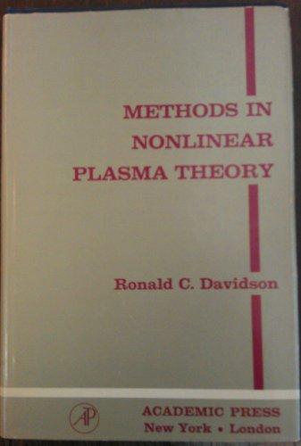 Book Methods in Nonlinear Plasma Theory (Pure and Applied Physics Series, Vol. 37) free