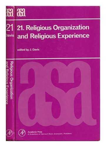 Book Religious Organization and Religious Experience (ASA MONOGRAPHS) free