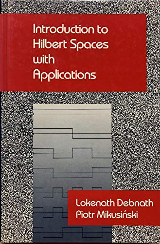 Book Introduction to Hilbert Spaces with Applications free