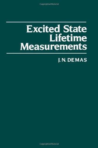 Book Excited State Lifetime Measurements free
