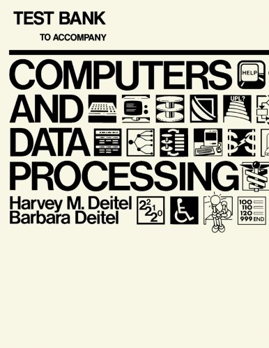 Book Test Bank to Accompany Computers Data and Processing free