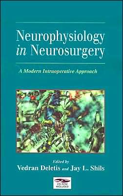 Book Neurophysiology in Neurosurgery: A Modern Intraoperative Approach free