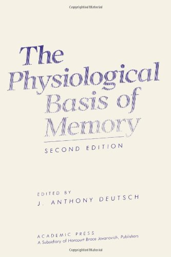 Book The Physiological Basis of Memory free