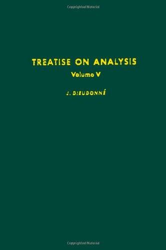 Book Treatise on Analysis. Volume V free