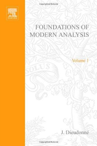 Book Foundations of Modern Analysis Volume 1 free