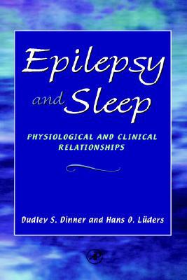 Book Epilepsy and Sleep: Physiological and Clinical Relationships free