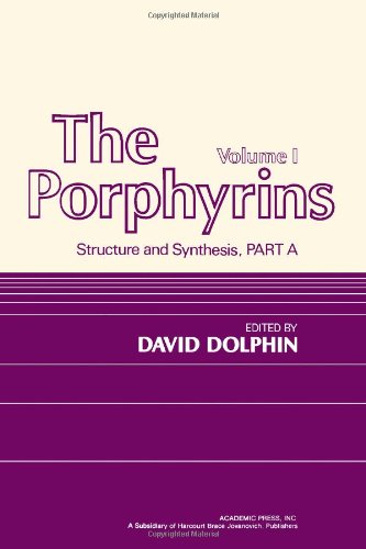 Book The Porphyrins, Vol. 1: Structure and Synthesis, Part A free