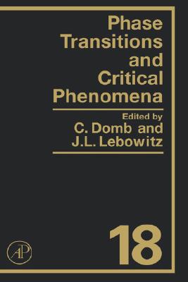 Book Phase Transitions and Critical Phenomena (Volume 18) free