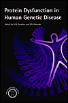 Book Protein Dysfunction In Human Genetic Disease (a Volume In The Human Molecular Genetics Series) free